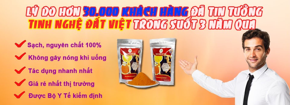 Lý do trong 3 năm qua đã có hơn 30.000 khách hàng chọn mua Tinh Bột Nghệ Đất Việt